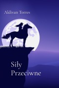 Cover-Bild zum Titel 'Si¿y Przeciwne' von 'Aldivan Torres'
