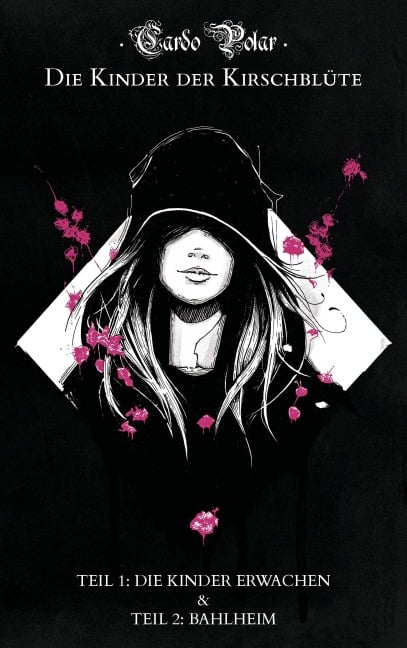 Die Kinder der Kirschblüte - Teil 1 & 2 - Cardo Polar