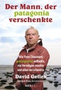 Cover-Bild zum Titel 'Der Mann, der Patagonia verschenkte.' von 'David Gelles'