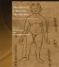 Cover-Bild zum Titel 'Medieval Chinese Medicine' von 'Christopher Cullen, Vivienne Lo'