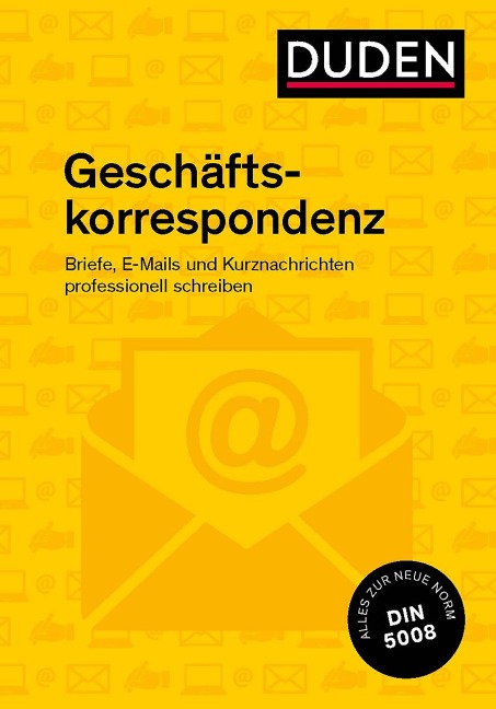 Duden Ratgeber - Geschäftskorrespondenz - Ingrid Stephan