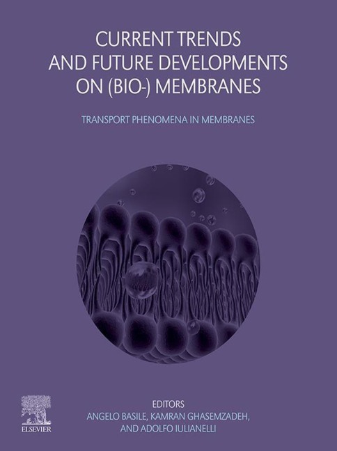 Current Trends and Future Developments on (Bio-) Membranes - 