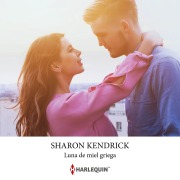 Cover-Bild zum Titel 'Luna de miel griega' von 'Sharon Kendrick'
