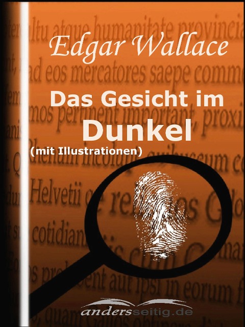 Das Gesicht im Dunkel (mit Illustrationen) - Edgar Wallace