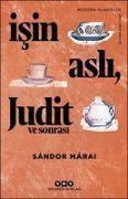 Cover-Bild zum Titel 'Isin Asli Judit ve Sonrasi' von 'Sandor Marai'
