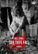 DER TIEFE FALL - Bill Knox