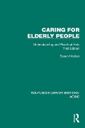 Caring for Elderly People - Susan Hooker