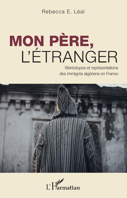 Mon père, l'étranger - Leal