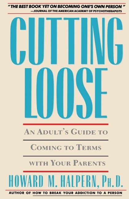 Cutting Loose - Howard M. Halpern