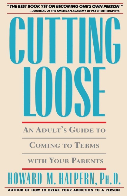 Cutting Loose - Howard M. Halpern
