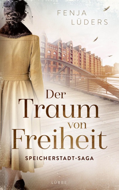 Der Traum von Freiheit - Fenja Lüders