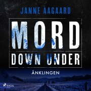 Cover-Bild zum Titel 'Mord Down Under ¿ Änklingen' von 'Janne Aagaard'