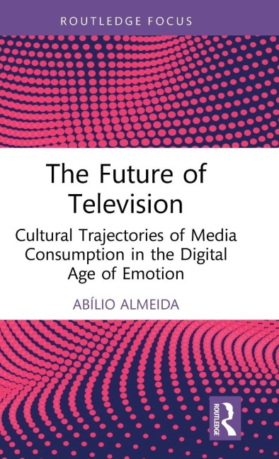The Future of Television - Abílio Almeida