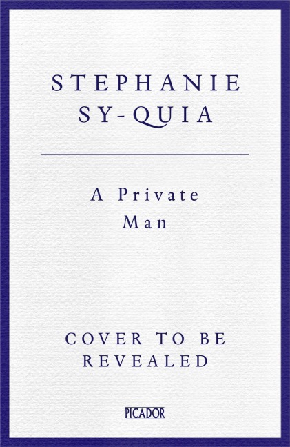 A Private Man - Stephanie Sy-Quia