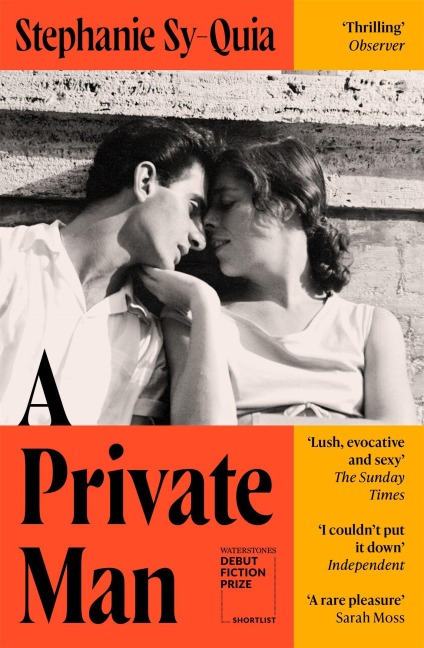 A Private Man - Stephanie Sy-Quia