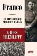 Cover-Bild zum Titel 'Franco / Franco: The Dictator Who Shaped a Country' von 'Giles Tremlett'