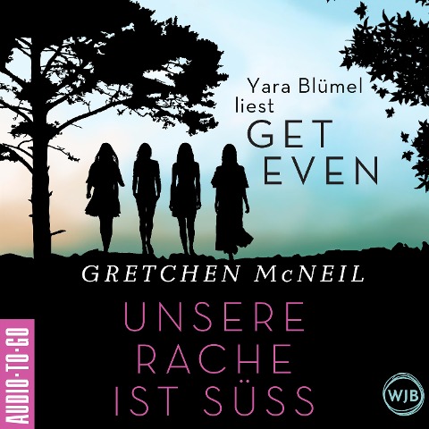 Get Even. Unsere Rache ist süß - Gretchen McNeil