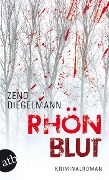 Rhönblut - Zeno Diegelmann