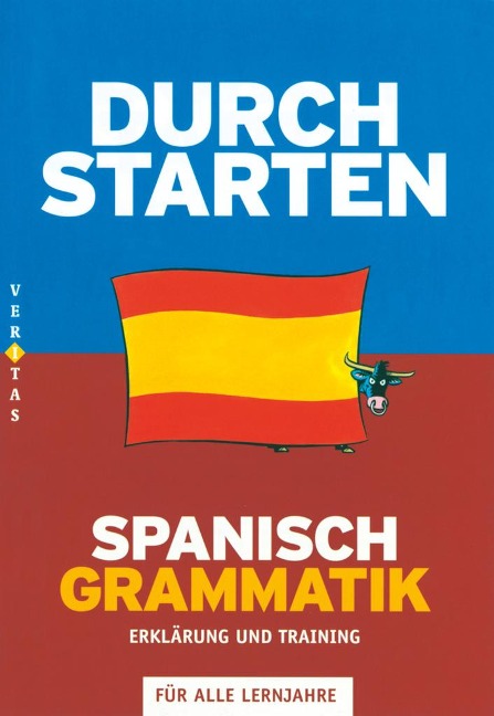 Durchstarten Spanisch Grammatik - Monika Veegh, Reinhard Bauer