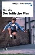 Der britische Film - Jörg Helbig