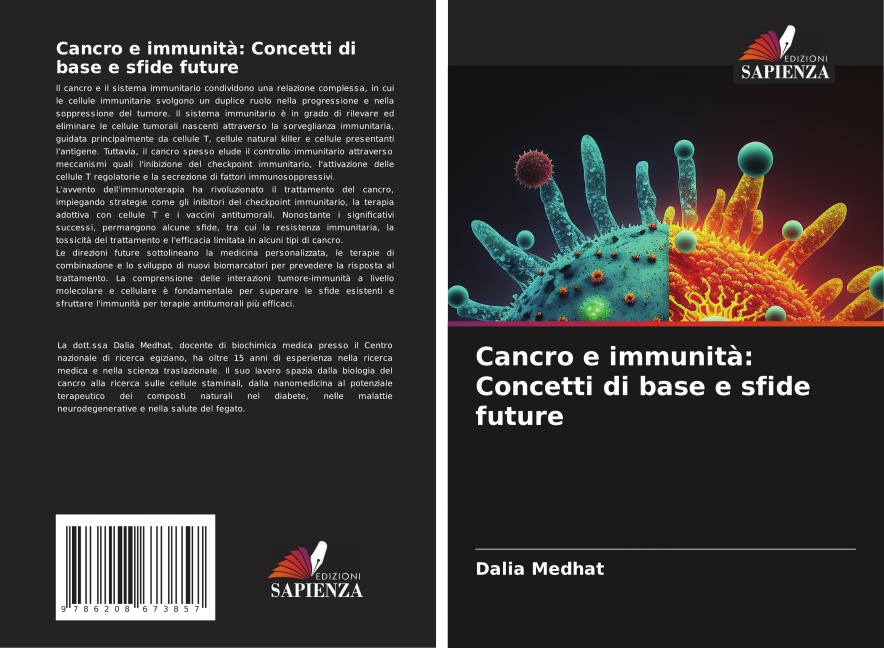 Cancro e immunità: Concetti di base e sfide future - Dalia Medhat