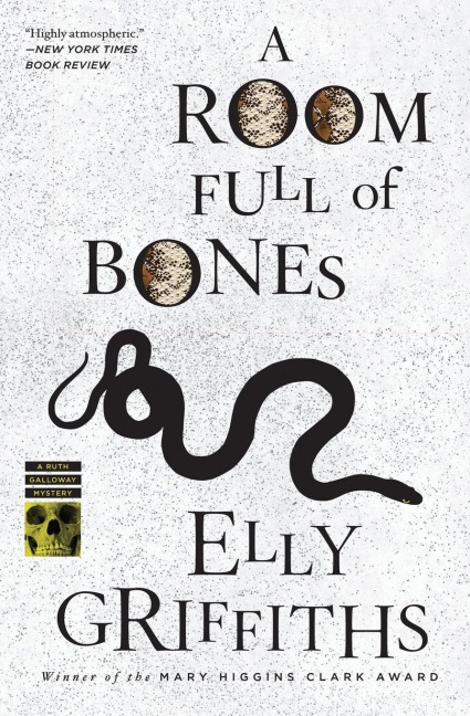 A Room Full of Bones - Elly Griffiths