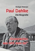 Cover-Bild zum Titel 'Paul Dahlke' von 'Rüdiger Petersen'