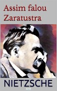 Assim Falou Zaratustra - Friedrich Nietzsche