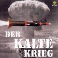 Cover-Bild zum Titel 'Der kalte Krieg' von 'Heinz Wagner'