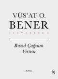 Cover-Bild zum Titel 'Buzul Caginin Virüsü' von 'Vüsat Vüs`at O. Bener'