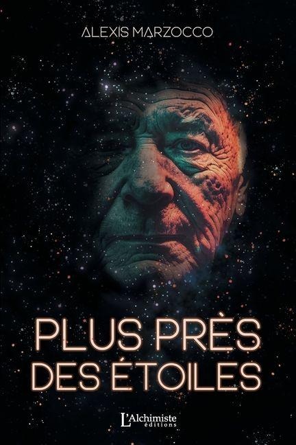 Plus près des étoiles - Alexis Marzocco