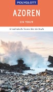 Cover-Bild zum Titel 'POLYGLOTT on tour Reiseführer Azoren' von 'Susanne Lipps-Breda'