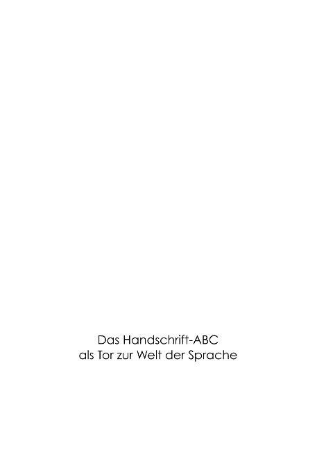 Das Handschrift-Abc - Susanne Dorendorff