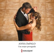 Cover-Bild zum Titel 'Una mujer perseguida' von 'Anna Depalo'