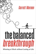 Cover-Bild zum Titel 'The Balanced Breakthrough' von 'Garrett Maroon'