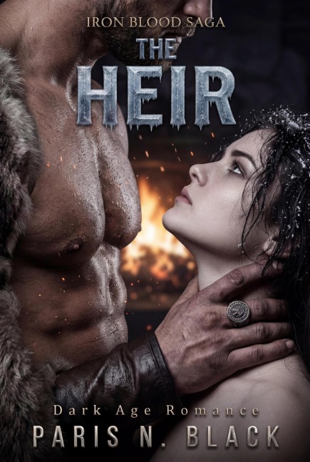The Heir (IRON BLOOD SAGA, #0) - Paris N. Black