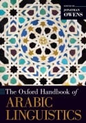 Cover-Bild zum Titel 'Oxford Handbook of Arabic Linguistics' von 'Jonathan Owens'