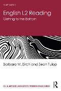 Cover-Bild zum Titel 'English L2 Reading' von 'Barbara M. Birch, Sean Fulop'