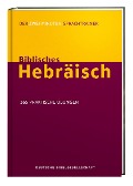 Cover-Bild zum Titel 'Biblisches Hebräisch. Der Zwei-Minuten-Sprachtrainer' von 'Jonathan G. Kline'
