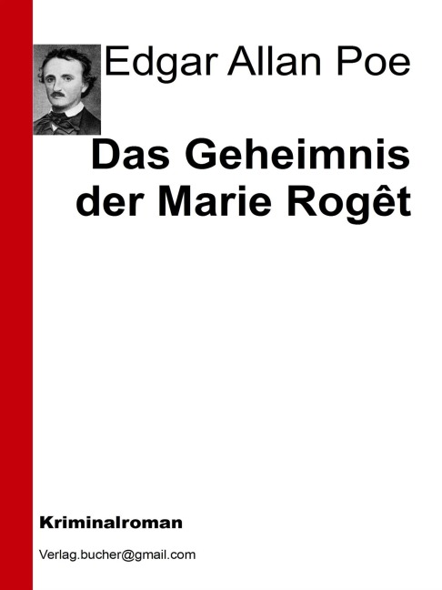 Das Geheimnis der Marie Rogêt - Edgar Allan Poe