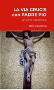 Cover-Bild zum Titel 'LA VIA CRUCIS CON PADRE PIO' von ''