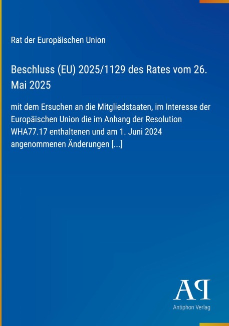 Beschluss (EU) 2025/1129 des Rates vom 26. Mai 2025 - Rat der Europäischen Union