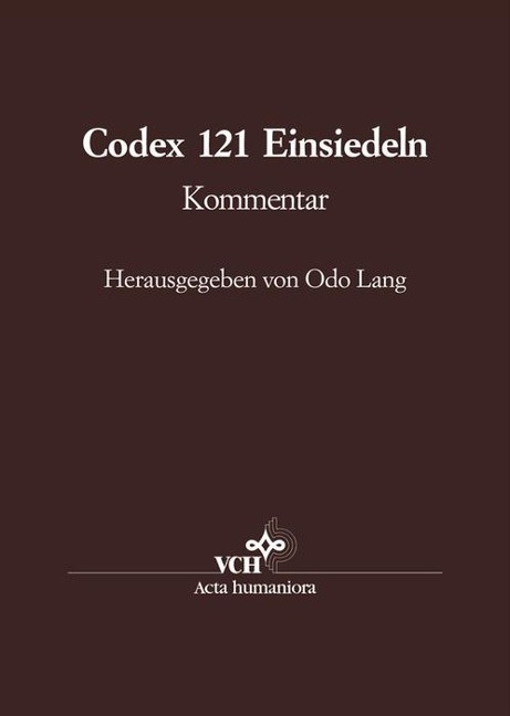 Die Handschrift 121 der Stiftsbibliothek Einsiedeln - 