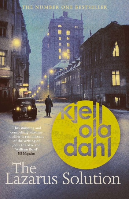 The Lazarus Solution - Kjell Ola Dahl