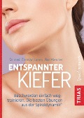 Cover-Bild zum Titel 'Entspannter Kiefer' von 'Christian Larsen, Bea Miescher'