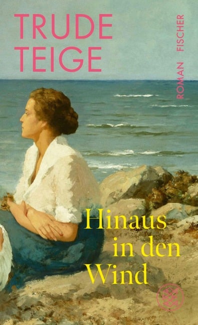 Hinaus in den Wind - Trude Teige