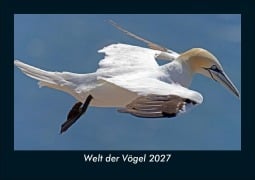 Cover-Bild zum Titel 'Welt der Vögel 2027 Fotokalender DIN A5' von 'Tobias Schmitt, Kevin Heber'