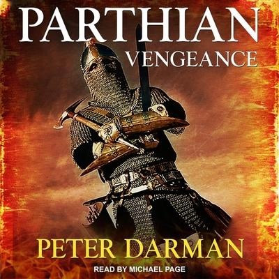 Parthian Vengeance Lib/E - Peter Darman