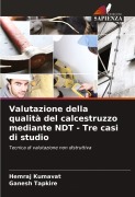 Cover-Bild zum Titel 'Valutazione della qualità del calcestruzzo mediante NDT - Tre casi di studio' von 'Hemraj Kumavat, Ganesh Tapkire'