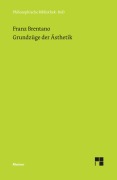 Cover-Bild zum Titel 'Grundzüge der Ästhetik' von 'Franz Brentano'